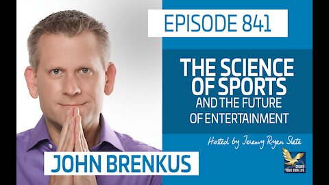 John Brenkus | The Science of Sport and The Future of Entertainment