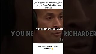 Joe Rogan And David Goggins Fight with Stavros Halkias | JRE Podcast | Stavros