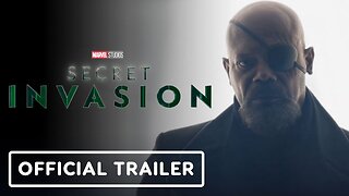 Marvel Studios’ Secret Invasion Official Trailer Disney+