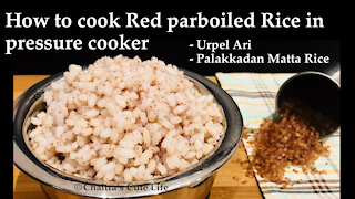 How to cook Red Parboiled Rice in pressure cooker /Red Par Boiled Rice/