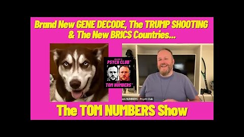 Brand New with GENE DECODE, The TRUMP SHOOTING & the new BRICS countries.. On The TOM NUMBERS Show🎬