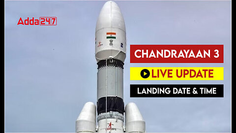 Chandrayan 3 live update