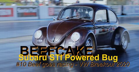 VW Beetle Drag Racing BEEFCAKE Santa Pod RWYB Sept 2020 VW Breakout Bug Subaru Engine Bugaru