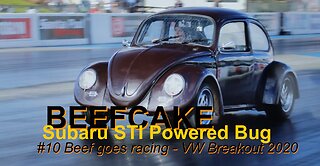 VW Beetle Drag Racing BEEFCAKE Santa Pod RWYB Sept 2020 VW Breakout Bug Subaru Engine Bugaru