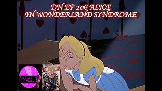 Deplorable Nation Ep 206 Alice in Wonderland Syndrome with Heidi