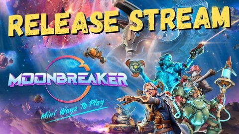 Let's Play Moonbreaker Part 2 | Release Stream