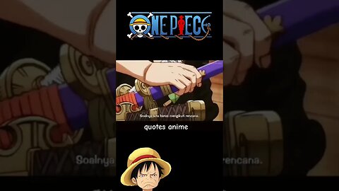 quotes anime One Piece arc Wano