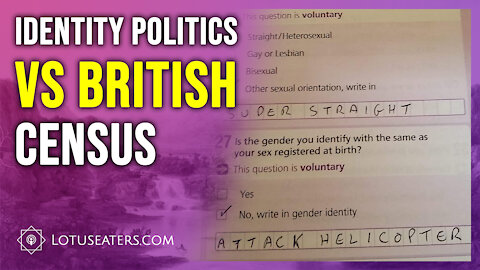 Identity Politics Destroys the British Census