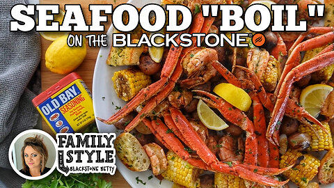 Blackstone Betty's Seafood "Boil" | Blackstone Griddles
