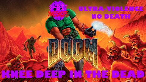 DOOM (XBOX 360) Knee Deep In The Dead | Ultra-Violence | No Death [XBLA]