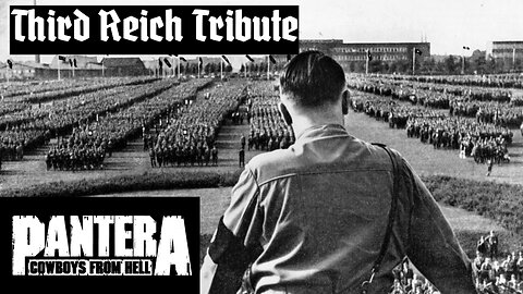 Third Reich Tribute - Cowboys From Hell