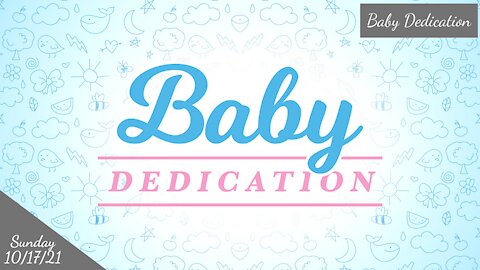 Baby Dedication Sunday