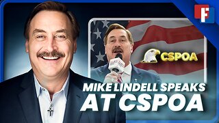 Mike Lindell Speaks at CSPOA