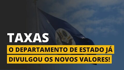 NOVO AUMENTO DA TAXA DE VISTO!