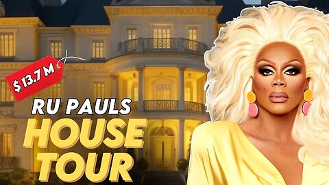 RuPaul's $13.7 Million Beverly Hills Mansion Tour 2023 | Luxury Home Makeover Revealed!
