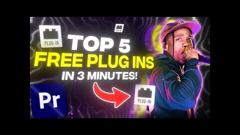 TOP 5 Free Plug-ins you need in 2024 (Premiere Pro)