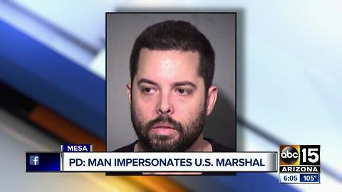 PD: Mesa man impersonates U.S. Marshal to impress girl
