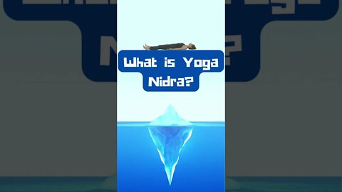 What is Yoga Nidra? - The Secret to Unlocking Ultimate Relaxation