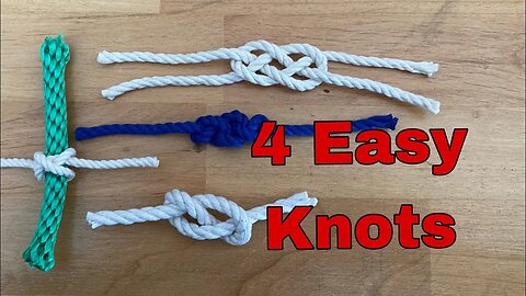 Four easy knots to try today