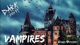 Dark Oddity: Vampires