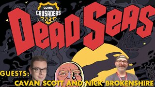 Al chats with Cavan Scott & Nick Brokenshire - Comic Crusaders Podcast #281