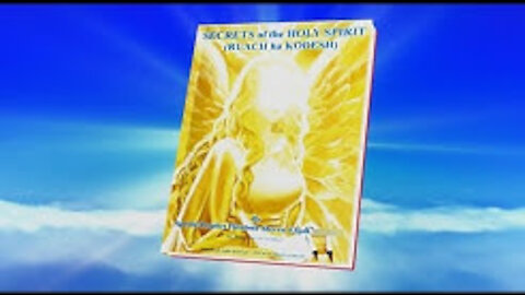 Secrets of the HOLY SPIRIT / RUACH HA KODESH -- Apostle Elisheva Eliyahu