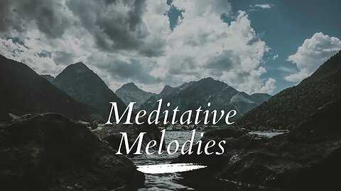 Meditative Melodies: Your Stress-Busting Soothing Music Escape
