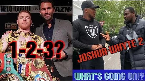 Canelo Makes a BO$$ Move - What the Hell is Going On With Anthony Joshua vs. DiIlian Whyte?