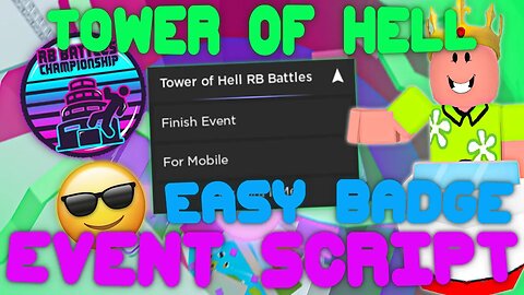 (2022 Pastebin) The *BEST* Tower Of Hell RB Battles Script! Unlock Badge, INSTANTLY Finish Event!