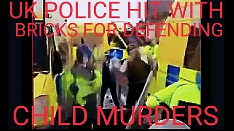 UK Police Bludgeoned With Bricks For Defending Murder of 3 Children. Mosque Set On Fire