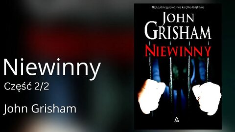 Niewinny, Część 2/2 - John Graham | Audiobook PL