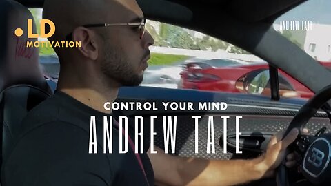 CONTROL YOUR MIND - ANDREW TATE MOTIVATIONAL SPEECH