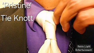 The 'Pristine' Tie Knott