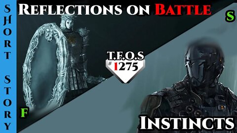 (Fixed) Reddit Story | Reflections on Battle & Instincts | HFY | Humans Are Space Orcs 1275