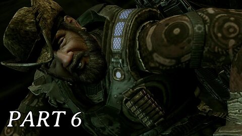 Gears of War 3 | Part 6 | Full Gameplay