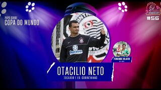 OTACILIO NETO - Copa do Mundo - Leão Podcast #56