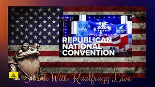 Shtick With Koolfrogg Live - Ask to Join - RNC 2024, Day 4 - Take 2 -