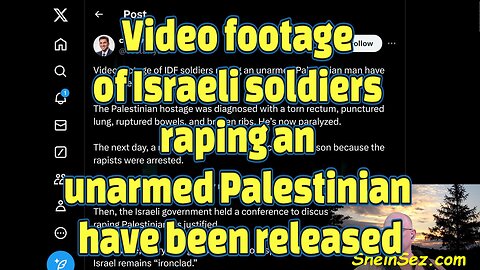 Video footage of Israeli soldiers raping an unarmed Palestinian have been released-616