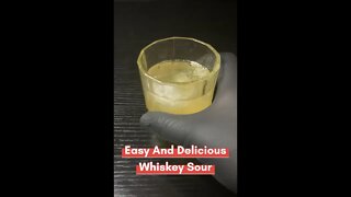 1 Minute Whiskey Sour Recipe | So easy, even you can make it!