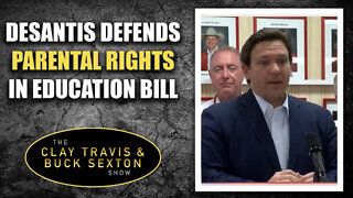 DeSantis Defends Parental Rights in Education Bill