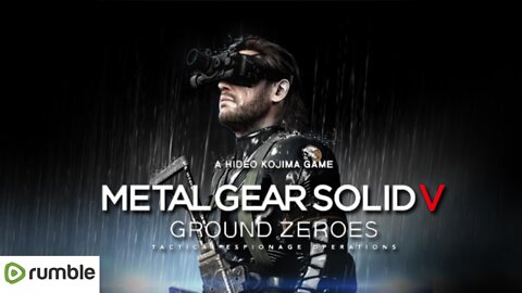 MGS:GROUND ZEROES- 1080P HD FULL GAMEPLAY