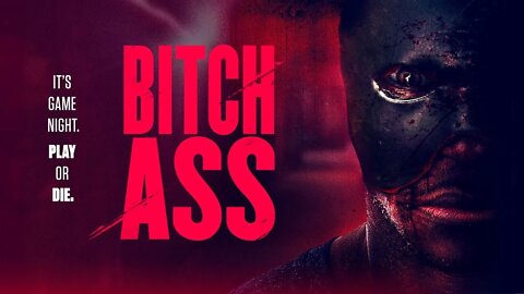 Bitch Ass | 2022 | UK Trailer | Horror | Tony Todd, A-F-R-O @Signature Entertainment