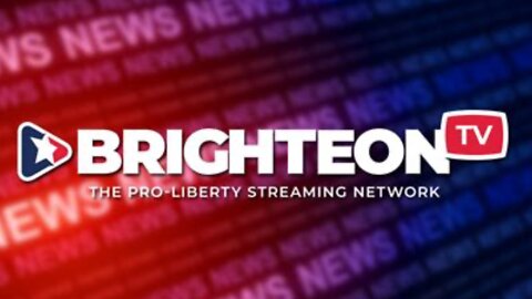 BrighteonTV Weekly Show (August 11th, 2022)