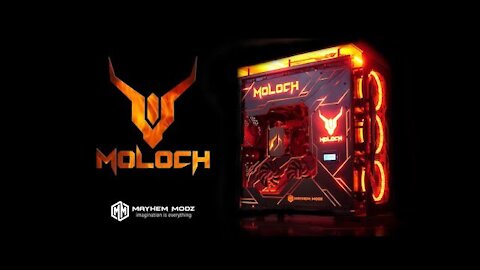 MOLOCH MODDING PC