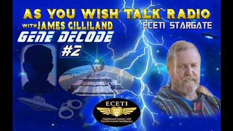 Gene Decode show #2 - As You Wish Talk Radio