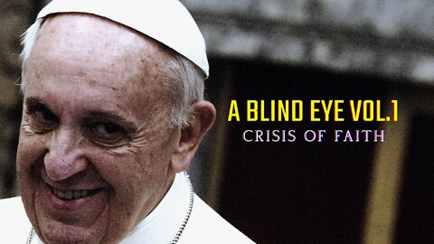 A BLIND EYE VOL 1 | CRISIS OF FAITH