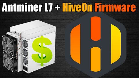 Can HiveOn Firmware Make Your Antminer L7 Perform Better?