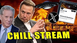 Elon Musk throws a FIT over X Block Button & MORE | Sunday Chill Stream!