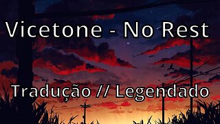 Vicetone - No Rest ( Tradução // Legendado )