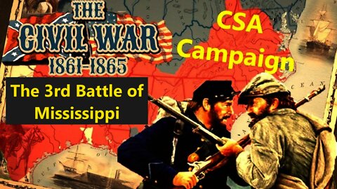 Grand Tactician Confederate Campaign 35 - Spring 1861 Campaign - Very Hard Mode